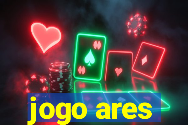 jogo ares